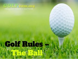 Golf-Rules-The-Ball