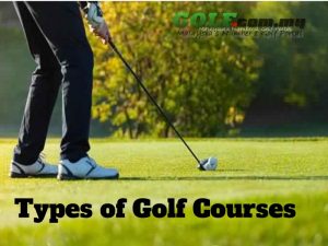 Types-Golf-Courses
